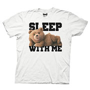 Ted Sleep With Me White T-Shirt